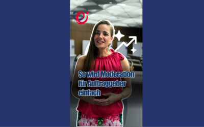 Moderation mit Wirkung – Teil 2: „So wird Moderation für Auftraggeber einfach“