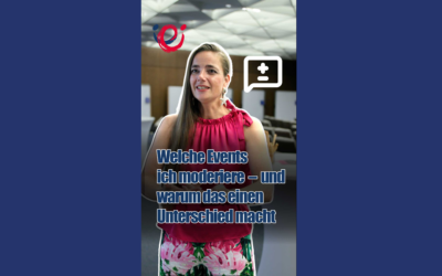 Moderation mit Wirkung – Teil 6: „Welche Events ich moderiere – und warum das einen Unterschied macht“
